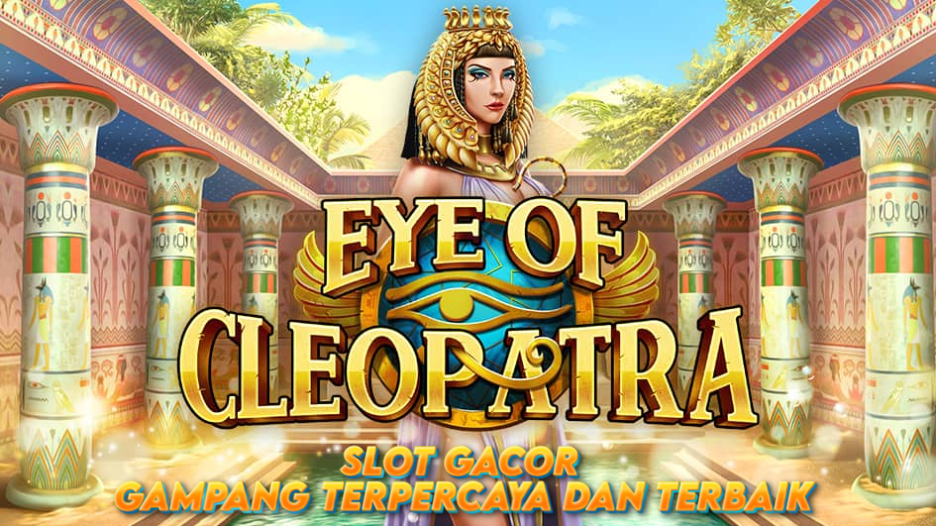 Eye of Cleopatra: Ketajaman Mata, Keberuntungan Besar
